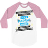 It's A Papaw Thing 3/4 Sleeve Shirt