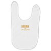 drunk in love Baby Bibs