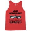 never underestimate an old man who was born in august Tank Top