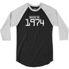 made in 1974 birthday 3/4 Sleeve Shirt
