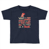 you can find magic in book Toddler T-shirt