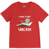 i speak fluent sarcazm V-Neck Tee
