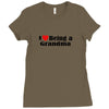 i love being a grandma Ladies Fitted T-Shirt