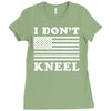 I Dont Kneel Ladies Fitted T-Shirt