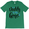 Daddy is my Hero Baby Boy T-Shirt