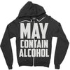 may contain alcohol (2) Zipper Hoodie