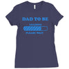 dad to be funny Ladies Fitted T-Shirt
