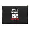 Still Plays With Cars Carpe Viam Accessory Pouches