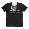 before it was cool All Over Women's T-shirt