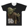 Yoda Do Or Do Not T-Shirt All Over Men's T-shirt