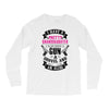 I Have A Pretty Granddaughter Gun A Shovel And An Alibi Long Sleeve Shirts