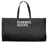 running sucks   humor exercise running gym marathon runner workout tee Weekender Totes