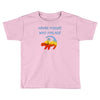 never forget Toddler T-shirt