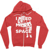 need my space Zipper Hoodie