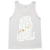 Work Hard, Stay Humble Tank Top