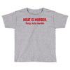 meat is murder Toddler T-shirt
