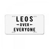 Leos Over Everyone License Plate