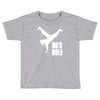 80's rule break dancer Toddler T-shirt