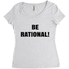 be rational (2) Women's Triblend Scoop T-shirt