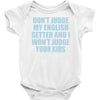 dont judge my english setter Baby Onesie
