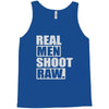 real men shoot raw Tank Top