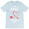 Our First Father's Day! Baby Girl T-Shirt
