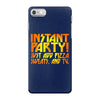 instant party girls iPhone 7 Case