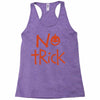 no trick pumpkin halloween Racerback Tank