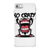 so crazy iPhone 7 Case