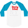 i only like ny as a friend 3/4 Sleeve Shirt