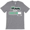 mum loading T-Shirt