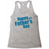 happy father's day 2 Racerback Tank