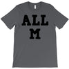 all m T-Shirt