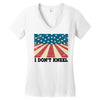 I Don't Kneel Women's V-Neck T-Shirt