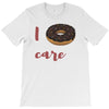 i donut care T-Shirt