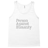 person against humanity Tank Top