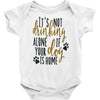 IT'S NOT DRINKING ALONE IF YOUR DOG IS HOME Baby Onesie