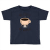 no coffee no workee Toddler T-shirt