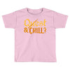 quest &amp; chill Toddler T-shirt