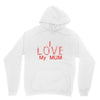 i love my mum red Unisex Hoodie