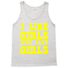 i like girls who like girls Tank Top
