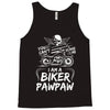 You Cant Scare Me I am Biker Pawpaw Tank Top