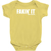 fakin' it Baby Bodysuit