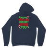 happy whatever doesn't offend you Hoodie