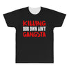 killing our own aint gangsta All Over Men's T-shirt
