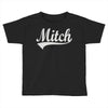 mitch Toddler T-shirt
