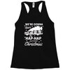 we're gonna have the hap hap happiest christmas Racerback Tank