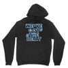 we&rsquo;ve got the beat Unisex Hoodie