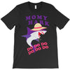 Mommy Shark -Shark Do Do Do T-Shirt
