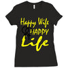 happy wife happy life Ladies Fitted T-Shirt